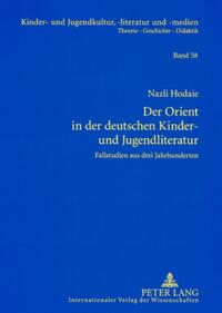Vorderes Coverbild Der Orient in der deutschen Kinder- und Jugendliteratur