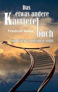 Vorderes Coverbild Das etwas andere Karrierebuch