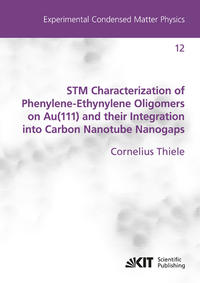 Vorderes Coverbild STM Characterization of Phenylene-Ethynylene Oligomers on Au(111) and their Integration into Carbon Nanotube Nanogaps