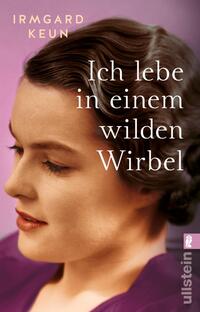 Vorderes Coverbild Ich lebe in einem wilden Wirbel