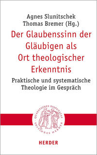 Vorderes Coverbild Der Glaubenssinn der Gläubigen als Ort theologischer Erkenntnis