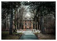 Vorderes Coverbild Verlassene Orte - Ein Lost Places Kalender (Wandkalender 2025 DIN A2 quer), CALVENDO Monatskalender