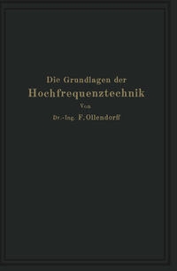 Vorderes Coverbild Die Grundlagen der Hochfrequenztechnik