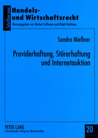 Vorderes Coverbild Providerhaftung, Störerhaftung und Internetauktion