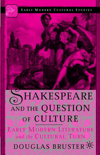 Vorderes Coverbild Shakespeare and the Question of Culture