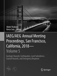 Vorderes Coverbild IAEG/AEG Annual Meeting Proceedings, San Francisco, California, 2018 - Volume 5