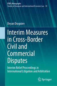 Vorderes Coverbild Interim Measures in Cross-Border Civil and Commercial Disputes