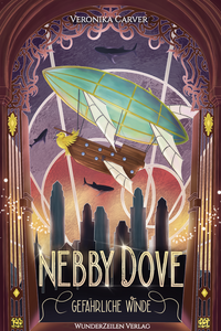 Vorderes Coverbild Nebby Dove - Gefährliche Winde
