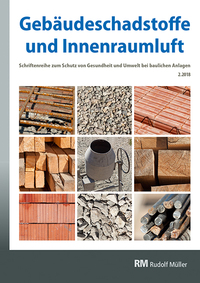 Vorderes Coverbild Gebäudeschadstoffe und Innenraumluft, Band 5: Regelungen zu Bauprodukten, Schadstoff-/Schimmelsanierung, Nationaler Asbestdialog
