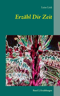 Vorderes Coverbild Erzähl Dir Zeit