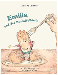 Vorderes Coverbild Emilia und der Kartoffelkönig
