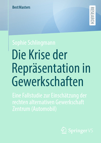 Vorderes Coverbild Die Krise der Repräsentation in Gewerkschaften