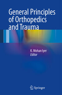 Vorderes Coverbild General Principles of Orthopedics and Trauma