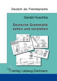 Vorderes Coverbild Deutsche Grammatik - sehen und verstehen