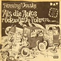 Vorderes Coverbild Als die Autos rückwärts fuhren …