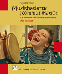 Vorderes Coverbild Musikbasierte Kommunikation für Menschen mit schwerer Behinderung