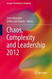 Vorderes Coverbild Chaos, Complexity and Leadership 2012