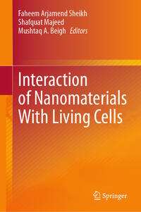 Vorderes Coverbild Interaction of Nanomaterials With Living Cells