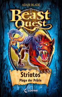 Vorderes Coverbild Beast Quest (Band 44) - Striatos, Plage der Prärie