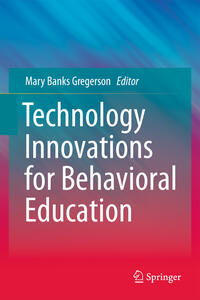 Vorderes Coverbild Technology Innovations for Behavioral Education