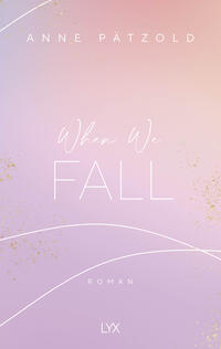 Vorderes Coverbild When We Fall