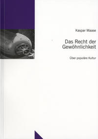 Vorderes Coverbild Das Recht der Gewöhnlichkeit