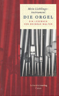 Vorderes Coverbild Mein Lieblingsinstrument - Die Orgel