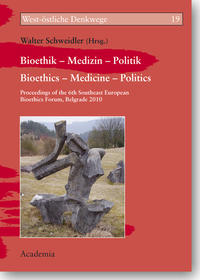 Vorderes Coverbild Bioethik - Medizin - Politik. Bioethics - Medicine - Politics