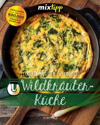 Vorderes Coverbild mixtipp: Wildkräuterküche
