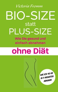 Vorderes Coverbild Bio-Size statt Plus-Size