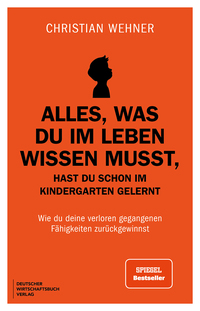 Vorderes Coverbild Alles, was du im Leben wissen musst, hast du schon im Kindergarten gelernt
