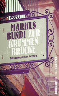 Vorderes Coverbild Zur Krummen Brücke