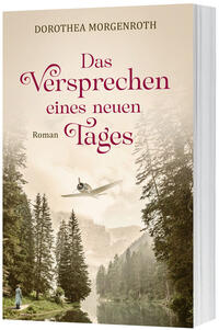 Vorderes Coverbild Das Versprechen eines neuen Tages