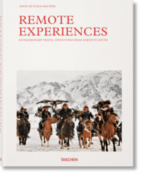 Vorderes Coverbild Remote Experiences. Extraordinary Travel Adventures from North to South