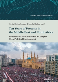 Vorderes Coverbild Ten Years of Protests in the Middle East and North Africa