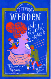 Vorderes Coverbild Eltern werden ist nicht schwer....