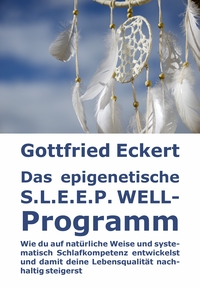 Vorderes Coverbild Das epigenetische S.L.E.E.P. WELL-Programm