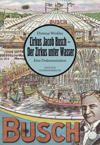 Vorderes Coverbild Cirkus Jacob Busch - Der Zirkus unter Wasser
