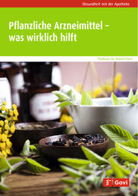 Vorderes Coverbild Pflanzliche Arzneimittel – was wirklich hilft