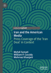 Vorderes Coverbild Iran and the American Media