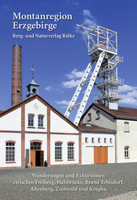 Vorderes Coverbild Wander- und Exkursionsführer Montanregion Erzgebirge Band 1