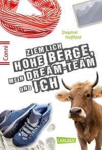 Vorderes Coverbild Conni 15 7: Ziemlich hohe Berge, mein Dream-Team und ich