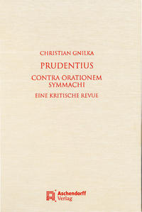 Vorderes Coverbild Prudentius. Contra orationem Symmachi