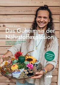 Vorderes Coverbild Das Geheimnis der Nährstoffexplosion