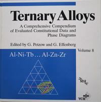 Vorderes Coverbild Ternary Alloys. A Comprehensive Compendium of Evaluated Constitutional... / Ternary Alloys. A Comprehensive Compendium of Evaluated Costitutional...