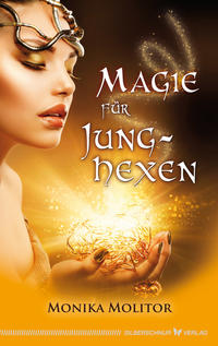 Vorderes Coverbild Magie für Junghexen