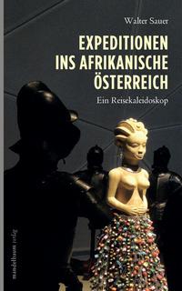 Vorderes Coverbild Expeditionen ins afrikanische Österreich