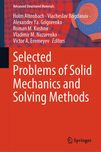 Vorderes Coverbild Selected Problems of Solid Mechanics and Solving Methods