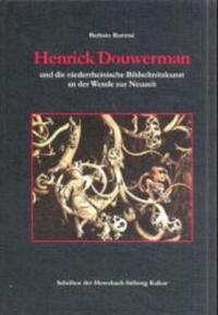 Vorderes Coverbild Henrik Douwermann und die niederrheinische Bildschnitzkunst an der Wende zur Neuzeit