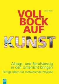 Vorderes Coverbild Voll Bock auf Kunst